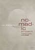 nomadic project version Noism05
X | 7 fragments in memory