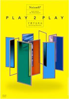 PLAY 2 PLAY 鎟 @X bNoism07